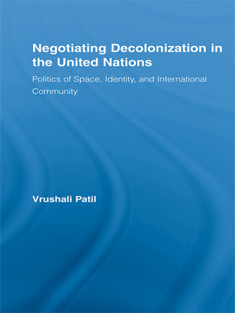 Cover image for book Negotiating Decolonization in the United Nations