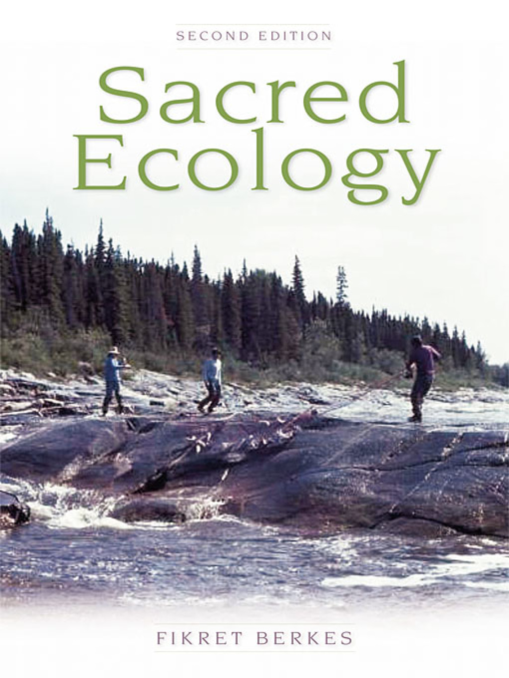 Sacred Ecology (eBook) - Berkes,  Fikret; Berkes,  Fikret