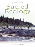 Sacred Ecology - Berkes, Fikret; Berkes, Fikret