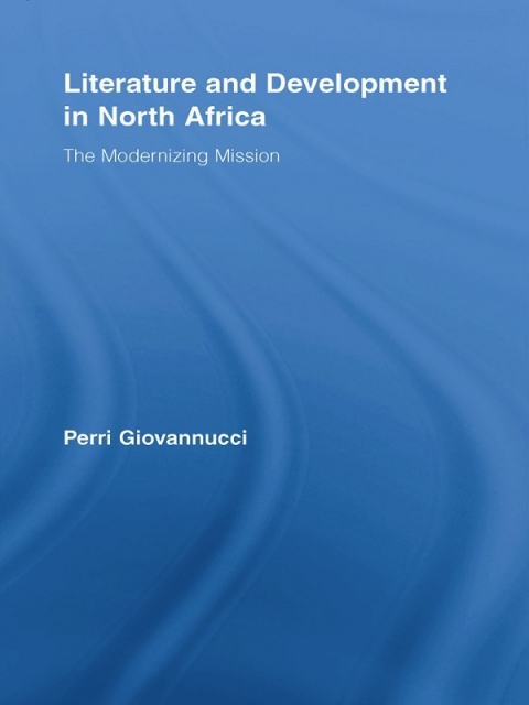 Cover image for book Literature and Development in North Africa