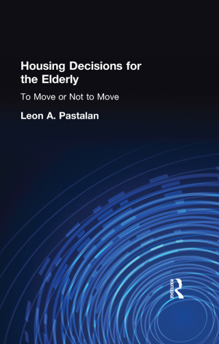 Housing Decisions for the Elderly