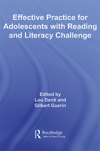Effective Practice for Adolescents with Reading and Literacy Challenges