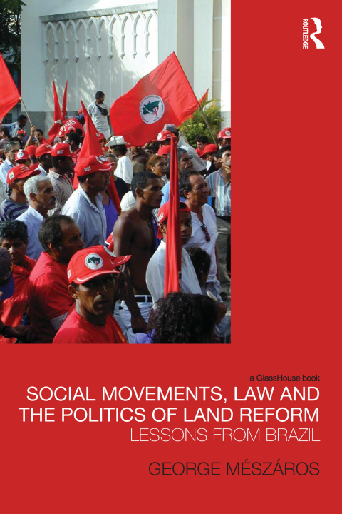 Cover image for book Social Movements, Law and the Politics of Land Reform