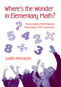 Titelbild: Where's the Wonder in Elementary Math? 1st edition 9780415957168
