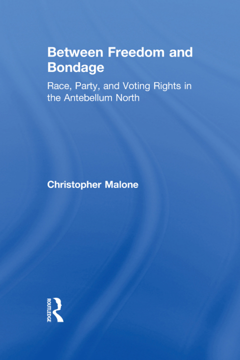 Cover image for book Between Freedom and Bondage