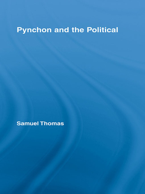 Cover image for book Pynchon and the Political