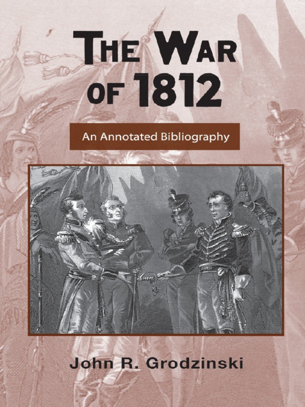 The War of 1812 - 1st Edition (eBook Rental)
