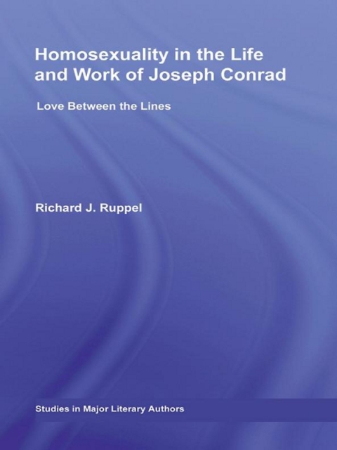 Cover image for book Homosexuality in the Life and Work of Joseph Conrad