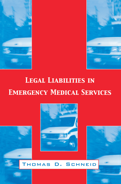 Cover image for book Legal Liabilities in Emergency Medical Services