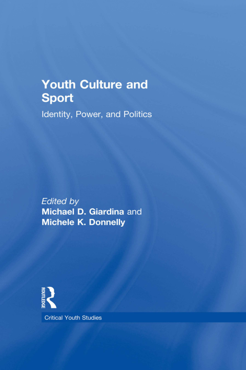 Youth Culture and Sport 