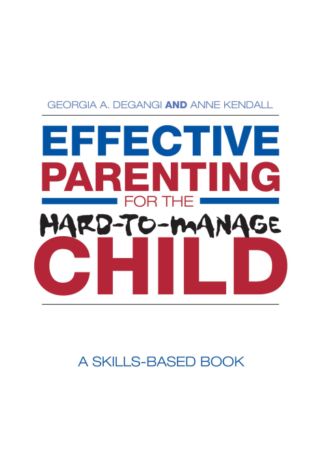 Cover image for book Effective Parenting for the Hard-to-Manage Child