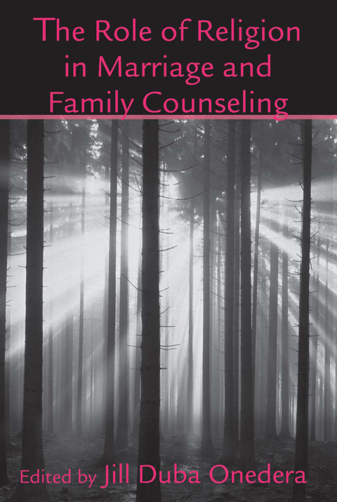 Cover image for book The Role of Religion in Marriage and Family Counseling