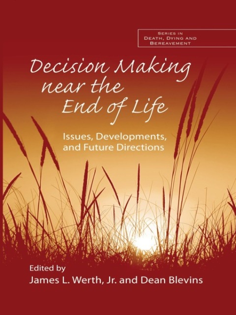Cover image for book Decision Making near the End of Life