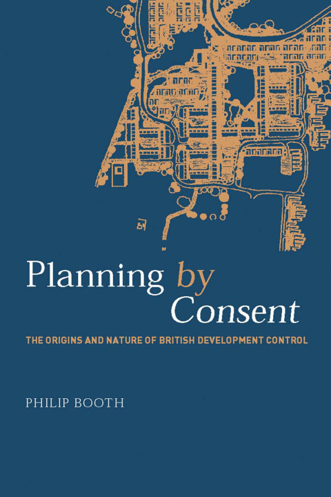 Planning by Consent 