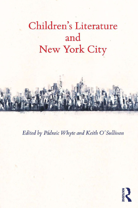Cover image for book Children's Literature and New York City