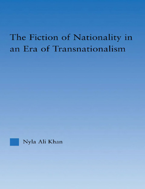 Cover image for book The Fiction of Nationality in an Era of Transnationalism