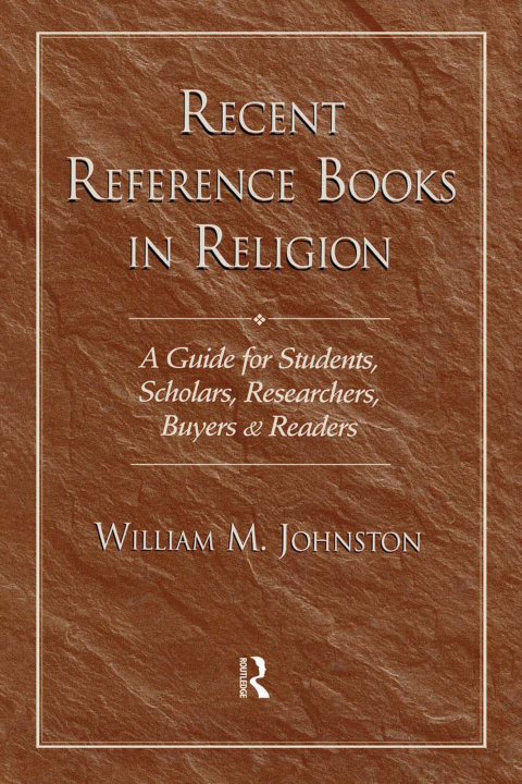 Recent Reference Books in Religion 