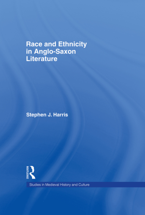 Cover image for book Race and Ethnicity in Anglo-Saxon Literature