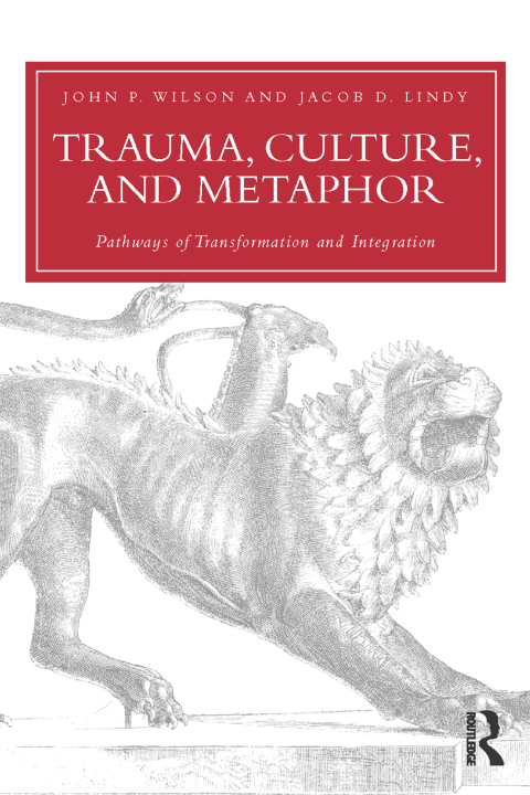 Trauma, Culture, and Metaphor 