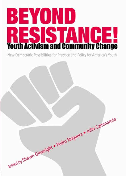 Cover image for book Beyond Resistance! Youth Activism and Community Change