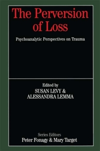 Cover image: The Perversion of Loss 1st edition 9780415950855