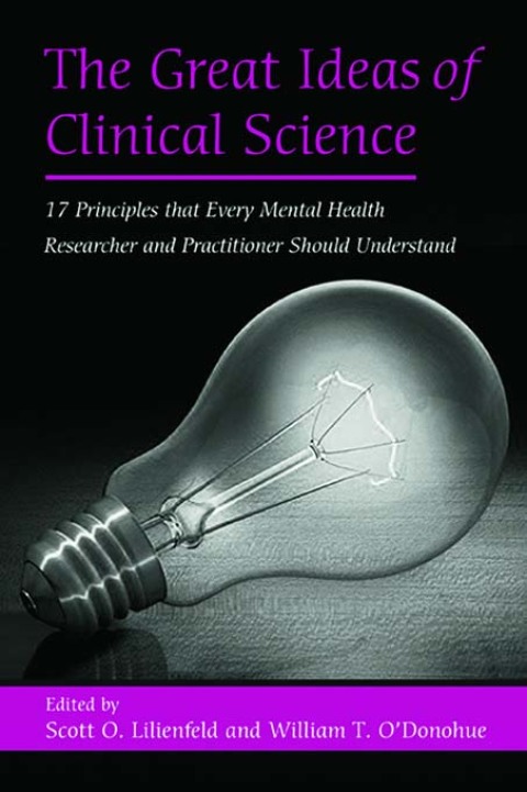 The Great Ideas of Clinical Science 