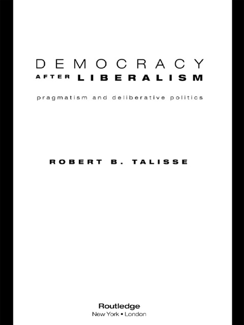 Cover image for book Democracy After Liberalism