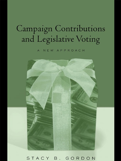 Cover image for book Campaign Contributions and Legislative Voting