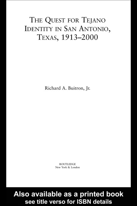 Cover image for book The Quest for Tejano Identity in San Antonio, Texas, 1913-2000