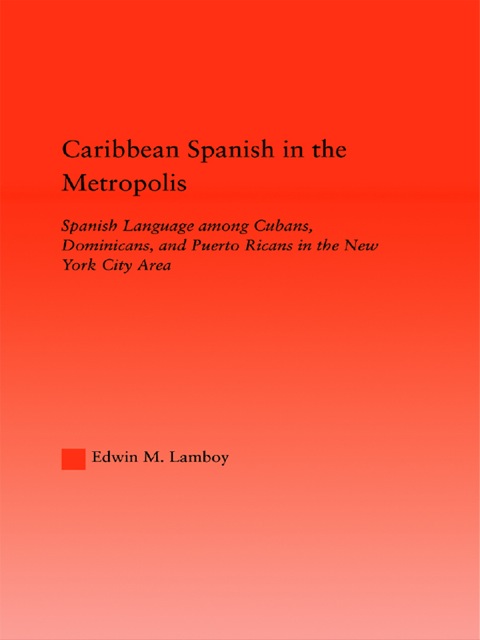 Cover image for book Caribbean Spanish in the Metropolis