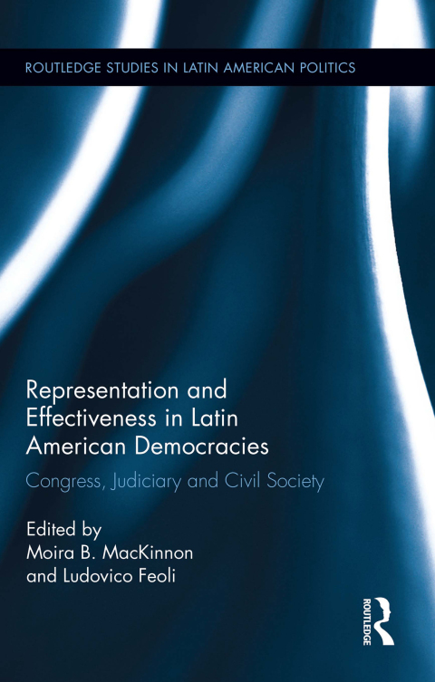 Cover image for book Representation and Effectiveness in Latin American Democracies