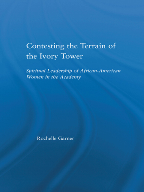 Cover image for book Contesting the Terrain of the Ivory Tower