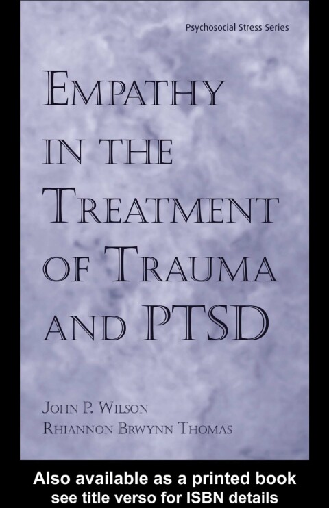 Empathy in the Treatment of Trauma and PTSD 