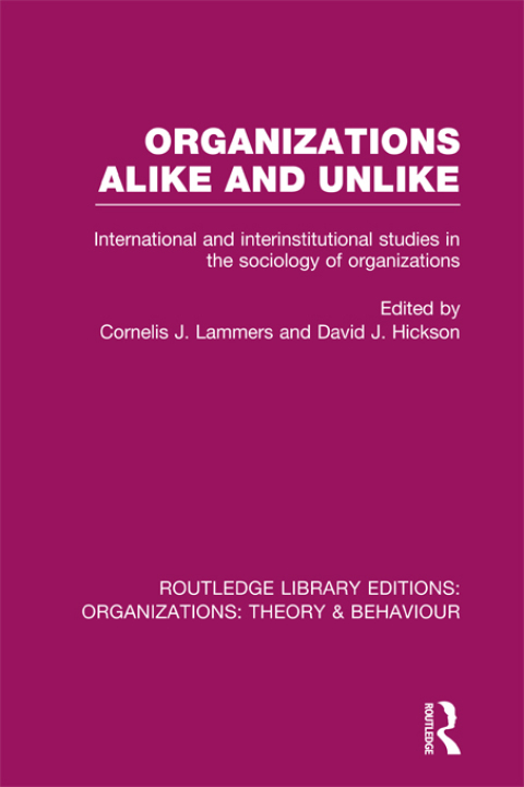 Cover image for book Organizations Alike and Unlike (RLE: Organizations)