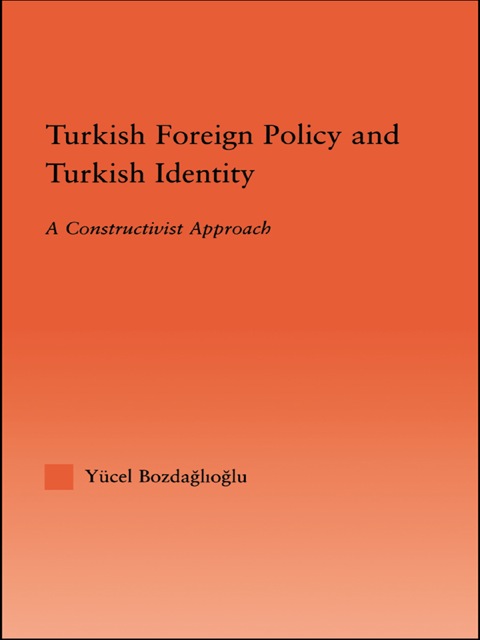 Cover image for book Turkish Foreign Policy and Turkish Identity