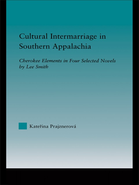 Cover image for book Cultural Intermarriage in Southern Appalachia