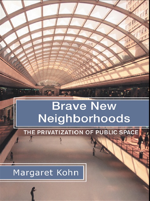 Cover image for book Brave New Neighborhoods