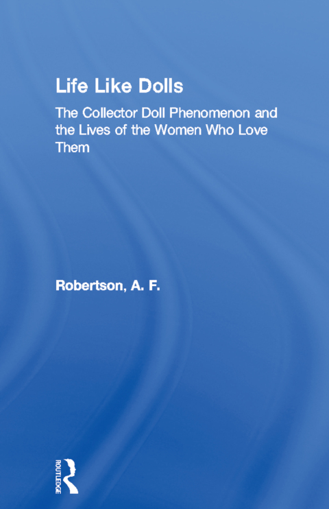 Cover image for book Life Like Dolls