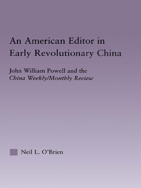 Cover image for book American Editor in Early Revolutionary China
