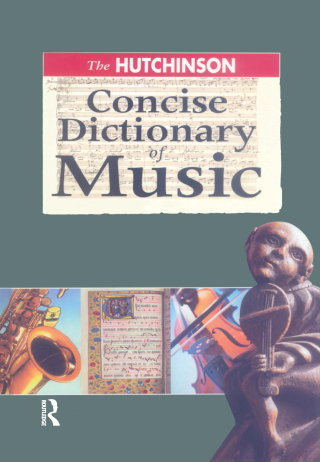 The Hutchinson Concise Dictionary of Music