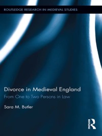 Cover image: Divorce in Medieval England 1st edition 9781138904002