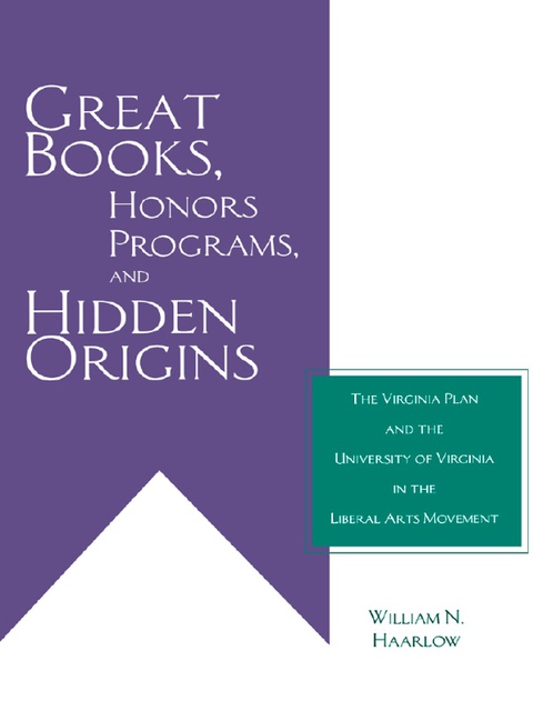 Cover image for book Great Books, Honors Programs, and Hidden Origins