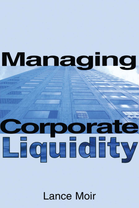 Cover image for book Managing Corporate Liquidity
