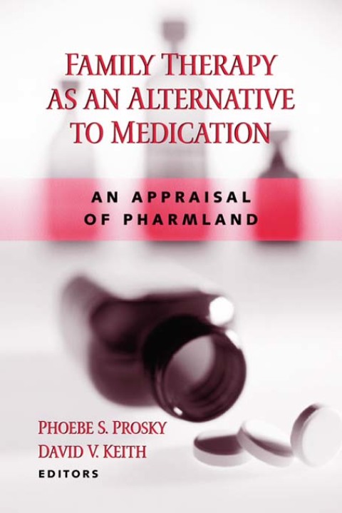 Cover image for book Family Therapy as an Alternative to Medication