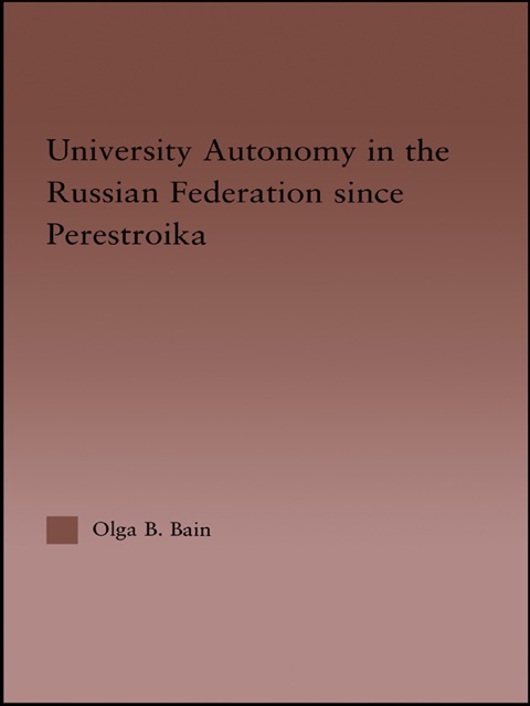 Cover image for book University Autonomy in Russian Federation Since Perestroika