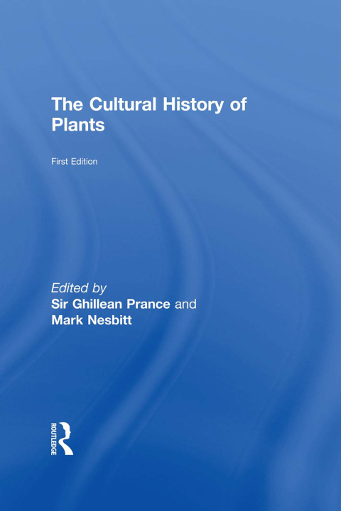 Cover image for book The Cultural History of Plants