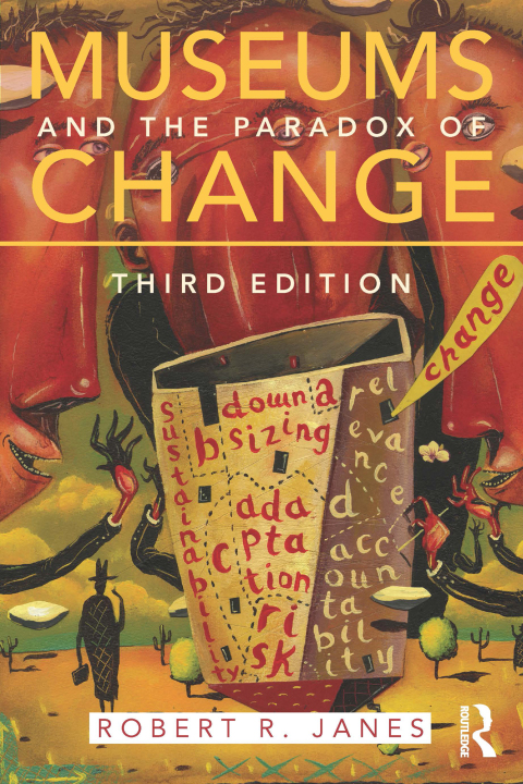 Cover image for book Museums and the Paradox of Change