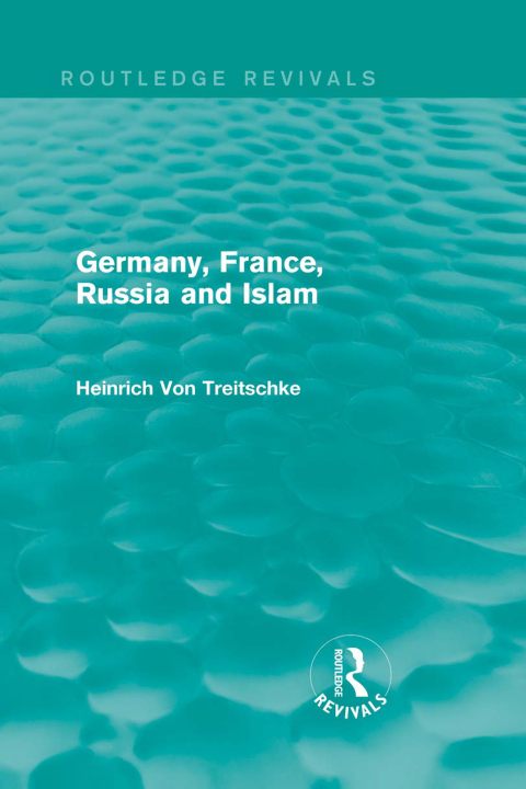 Cover image for book Germany, France, Russia and Islam (Routledge Revivals)