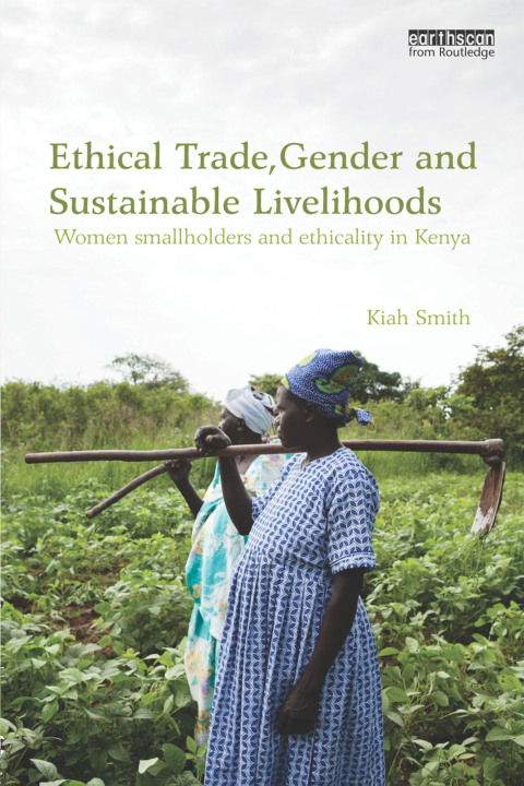 Cover image for book Ethical Trade, Gender and Sustainable Livelihoods