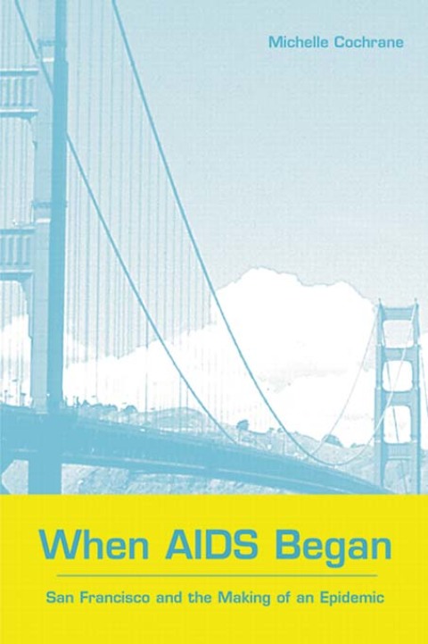 Cover image for book When AIDS Began